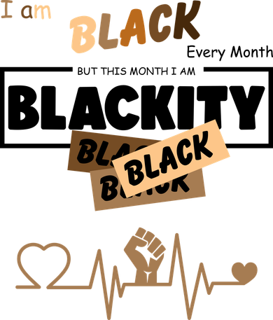 I Am Black Every Month But This Month I Am Blackity Black Pajama Set