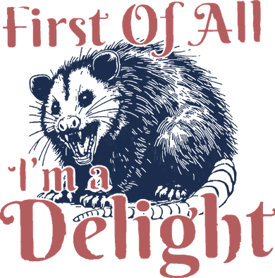 IM A Delight First Of All Vintage Possum Mousepad