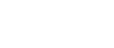 It's A Good Day To Read A Book Gift Toddler T-Shirt