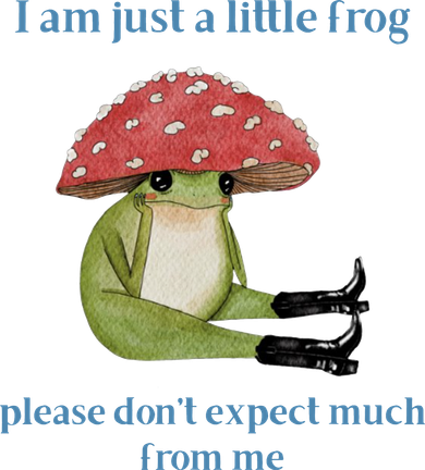 I Am Just A Little Frog Dont Expect Much Cute Cartoon Coaster