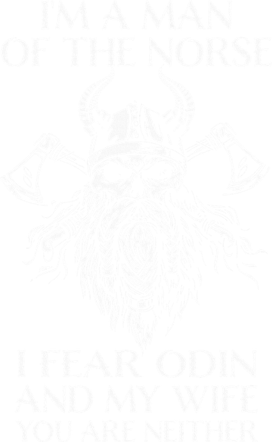 I'm A Man Of The Norse I Fear Odin And My Wife Women's Sweatshirt
