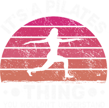 ItS A Pilates Thing For Women With Funny Sayings Fitness Women's Sweatshirt
