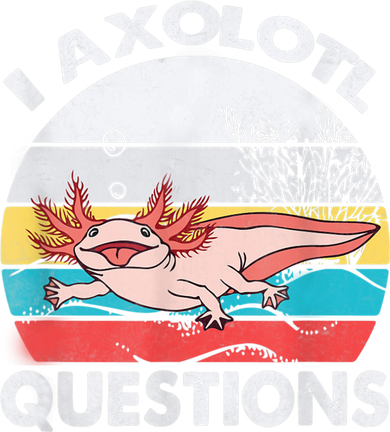 I Axolotl Questions Vintage Axolotl Gift Boys Girls Baby Bodysuit