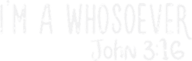 I Am Whosoever John 316 God Jesus Christian Men Women Kids Hat