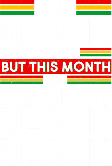 I'm Black Every Month Proud Black American Bucket Hat
