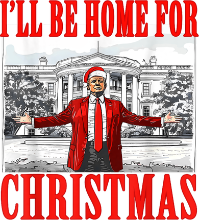 Ill Be Home For Christmas Santa Funny Trump Xmas Pajamas Women's Sweatshirt