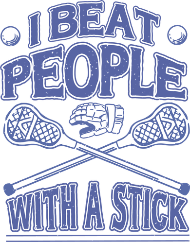 I Beat People With A Stick Lacrosse Sport Apron
