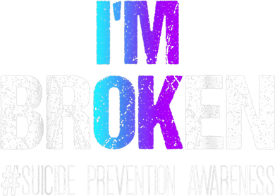 I'm broken Teal & Purple Ribbon Suicide Prevention Awareness Women's T-Shirt