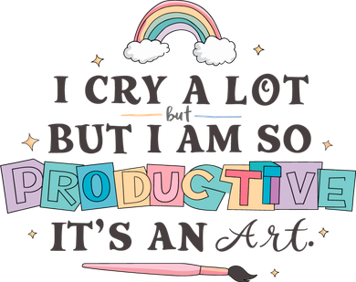 I Cry A Lot I Am So Productive ItS An Art Ttpd Taylor Lover Coffee Mug