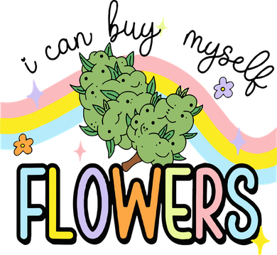 I Can Buy Myself Flowers Weed Funny Cannabis Kids Hoodie