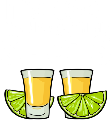 It's Cool I've Had Both My Shots Tequila Shots  Coaster