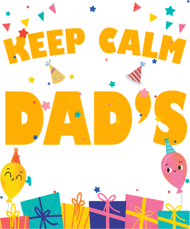 I Can't Keep Calm It's My Dad's Birthday Daddy Bgiftday Funny Gift 11oz C Handle Ceramic Mug