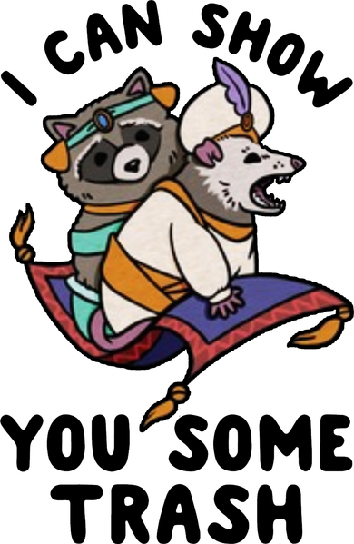 I Can Show You Some Trash Racoon Possum Beanie