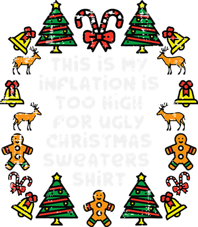 Inflation Christmas Sweaters Funny Xmas Button
