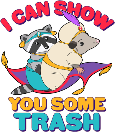 I Can Show You Some Trash Kids T-Shirt