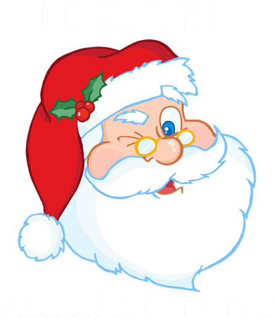I Deliver All Night Long Funny Santa Button