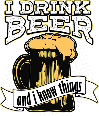 I Drink Beer And I Know Things Funny Drinking Tumbler