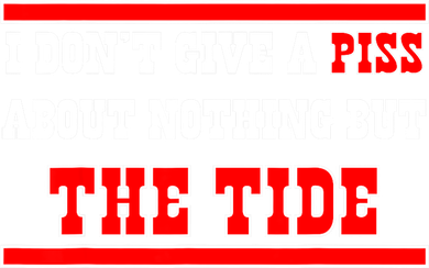 I Don’t Give A Piss About Nothing But The Tide Kids Hoodie