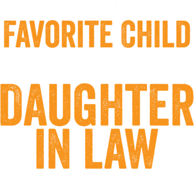 I DON'T HAVE A FAVORITE CHILD BUT IF I DID IT WOULD MOST DEFINITELY BE MY DAUGHT Kids Sweatshirt