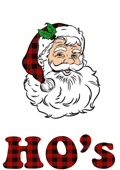 I Do It For The Ho's Funny Inappropriate Christmas Men Button