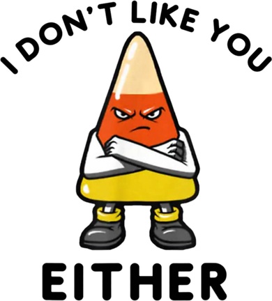 I Don't Like You Either Funny Halloween Candy Corn Pajama Set