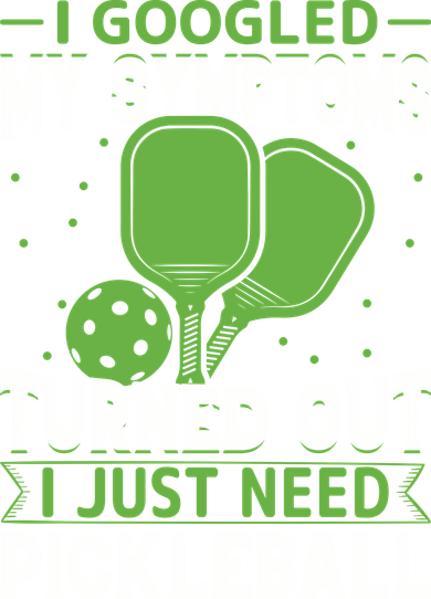 I Googled My Symptoms I Just Need Pickleball Women's Hoodie
