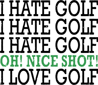 I Hate Golf Oh Nice Shot I Love Golf Humor Women's Hoodie