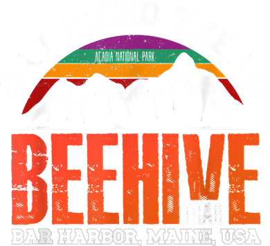 I Hiked The Beehive Trail Acadia National Park Long Sleeve Shirt