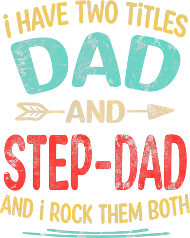 I Have Two Titles Dad And Stepdad Fathers Day Stepdad Gift Coaster
