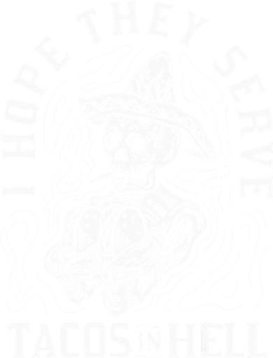 I Hope They Serve Tacos In Hell Halloween Taco Tuesday Gift Women's Tank Top