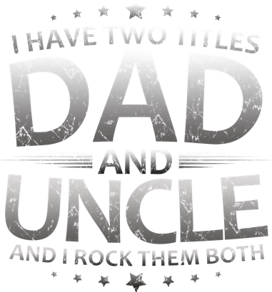 I Have Two Titles Dad And Uncle Women's Hoodie
