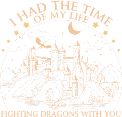 I Had The Time Of My Life Fighting Dragons With You Doddie Hoodie
