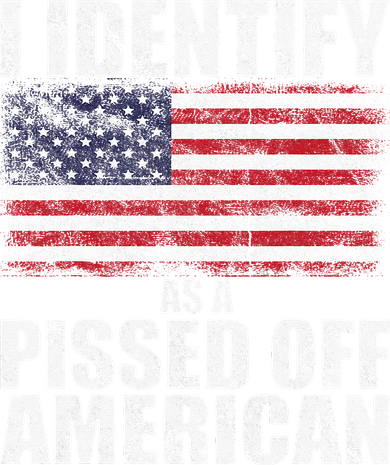 I Identify As A Pissed Off American We The People Democracy Toddler Long Sleeve