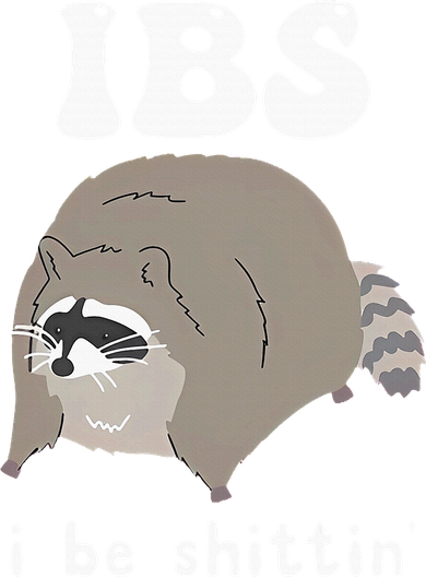 IBS I Be Shittin' Raccoon Funny Backpack