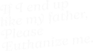 If I End Up Like My Father Please Euthanize Me Parent Joke Kids Sweatshirt