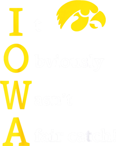 Iowa It Obviously Wasn’T A Fair Catch Backpack