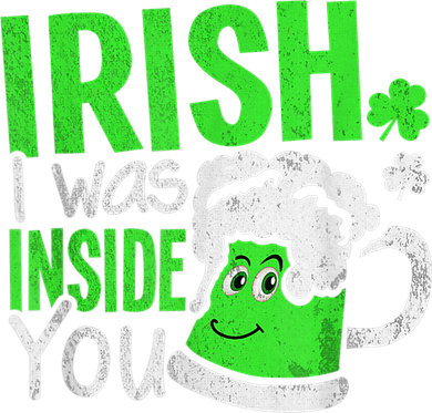 Irish I Was Inside You Sexual Joke St Patricks Day Toddler Hoodie