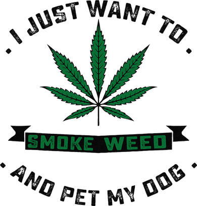 I Just Want To Smoke Weed And Pet My Dog Funny Stoner Kids Hoodie