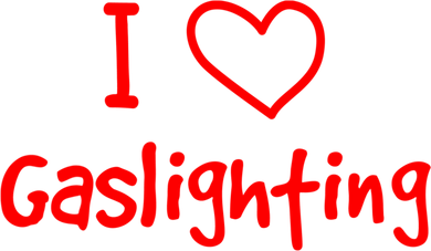 I Love Gaslighting, Gaslighting Is Not Real Ornament