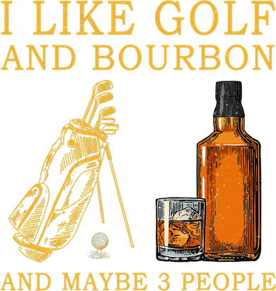 I Like Golf And Bourbon And Maybe 3 People Funny Golf 11oz C Handle Ceramic Mug