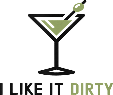 I Like It Dirty Funny Dirty Martini Glass Drink Happy Hour Women's Tank Top