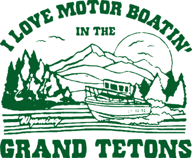 I Love Motor Boating In The Grand Tetons Tote Bag