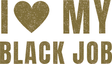 I Love My Black Job Toddler Hoodie