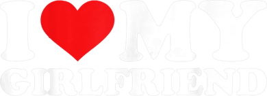 I Love My Girlfriend Tshirt Funny Valentine Red Heart Love Women's Hoodie