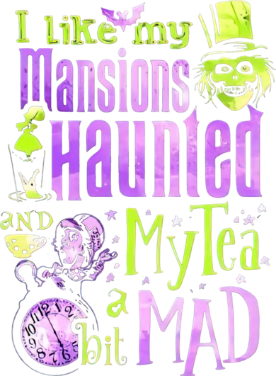 I Like My Mansions Haunted And My Tea A Bit Mad Halloween Women's Hoodie