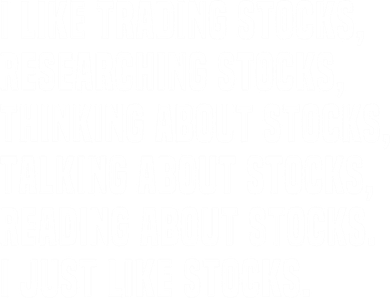 I Like Stocks Funny Day Trader Stock Market Gift Toddler Long Sleeve