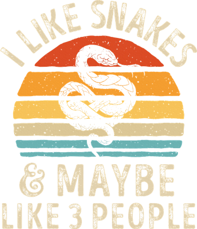 I Like Snakes And Maybe 3 People Snake Reptile Lover Retro Button