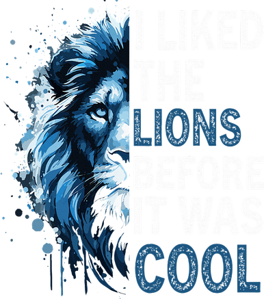 I Liked The Lions Before It Was Cool Kids T-Shirt