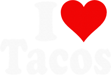 I LOVE TACOS I HEART TACOS Button