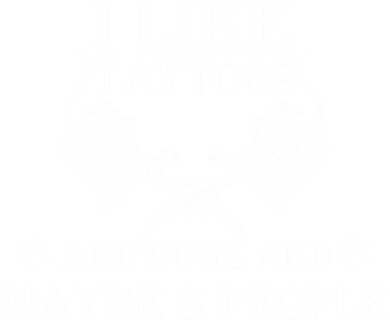 I Like Tattoos And Dogs And Maybe 3 People Cute Gift Women's Hoodie
